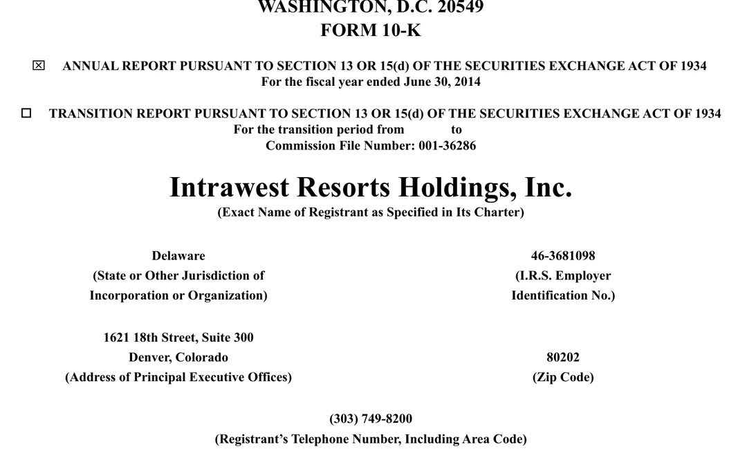 Cover page of the Form 10-K annual report of Intrawest Resorts Holdings, Inc. It gives the state of incorporation as Delaware, IRS employer identification number 46-3681098, and the address of principal executive offices as 1621 18th Street, Suite 300, Denver, Colorado 80202.