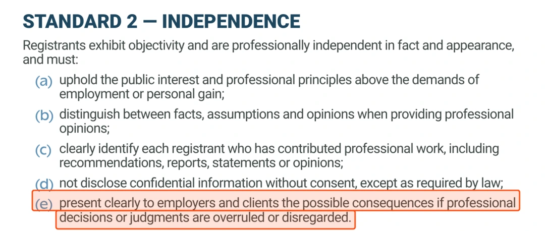 Standard 2 of the Forest Professionals BC Code of Ethical and Professional Conduct, headed Independence, with clause (e) highlighted. It requires registrants to present clearly to employers and clients the possible consequences if professional decisions or judgments are overruled or disregarded.