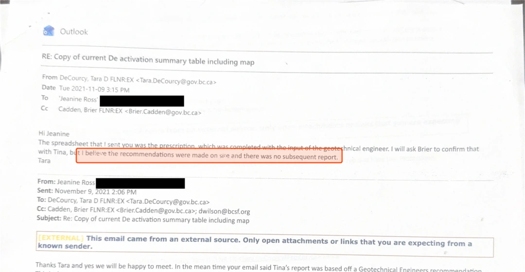 Email from Tara DeCourcy, District Manager of the Selkirk district, to Jeanine Ross, dated Tuesday 9 November 2021 at 3:15 PM, copied to Brier Cadden. It reads: Hi Jeanine. The spreadsheet that I sent you was the prescription, which was completed with the input of the geotechnical engineer. I will ask Brier to confirm that with Tina, but I believe the recommendations were made on site and there was no subsequent report. Signed Tara. Below it is the club's enquiry of the same day asking for the geotechnical engineer's report.