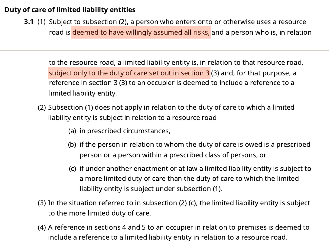 Section 3.1 of the Occupiers Liability Act as printed by BC Laws, headed Duty of care of limited liability entities. Two passages are highlighted: a person who uses a resource road is deemed to have willingly assumed all risks, and a limited liability entity is subject only to the duty of care set out in section 3 (3).