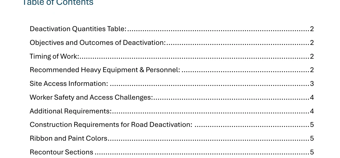 Deactivation quantities table listing road fill pullback 754 metres, recontouring 238 metres, three swales, two waterbars, 61 cross ditches, zero bridge removals, zero culvert removals, and total FSR length to deactivate 4,376 metres; followed by four objectives of which the third is to reduce vehicle access due to safety concerns.