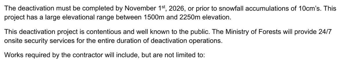 Crop of page 3 of the tender. The middle paragraph reads: This deactivation project is contentious and well known to the public. The Ministry of Forests will provide 24/7 onsite security services for the entire duration of deactivation operations.