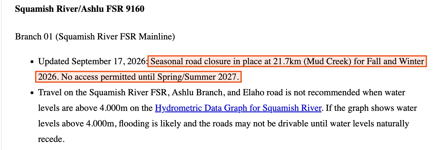 The Squamish River/Ashlu FSR 9160 entry on the Sea to Sky district road conditions page. Branch 01 (Squamish River FSR Mainline). Updated September 17, 2026: Seasonal road closure in place at 21.7km (Mud Creek) for Fall and Winter 2026. No access permitted until Spring/Summer 2027. A second bullet warns that travel on the Squamish River FSR, Ashlu Branch and Elaho road is not recommended when the Squamish River gauge is above 4.000 metres.