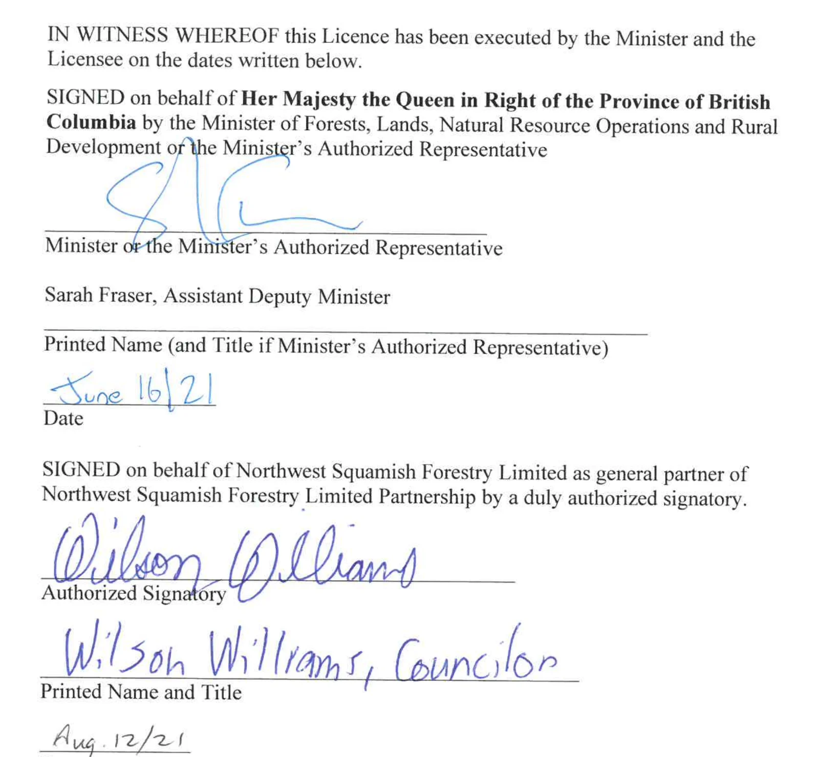 The execution page of Tree Farm Licence 38. Signed on behalf of the Province by the Minister of Forests, Lands, Natural Resource Operations and Rural Development or the Minister's authorized representative; printed name Sarah Fraser, Assistant Deputy Minister; dated June 16, 2021. Signed on behalf of Northwest Squamish Forestry Limited as general partner of Northwest Squamish Forestry Limited Partnership by an authorized signatory; printed name Wilson Williams, Councilor; dated August 12, 2021.