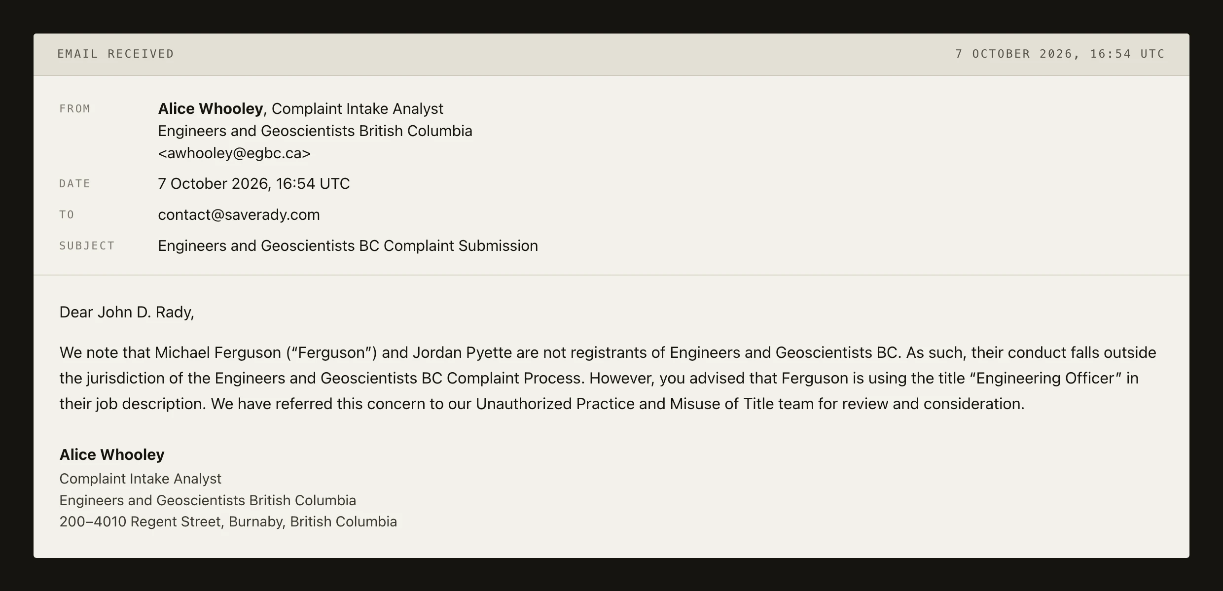 Screenshot of the email from Alice Whooley, Complaint Intake Analyst, Engineers and Geoscientists British Columbia, 7 October 2026 16:54 UTC, to contact@saverady.com.