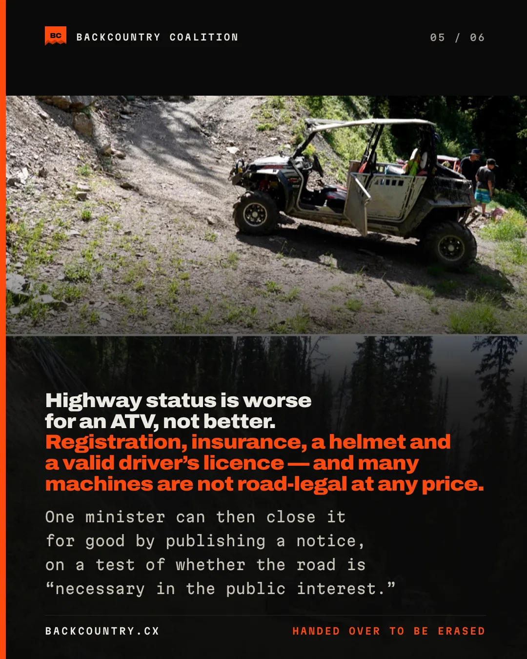 Slide 5 of 6. A two-track across alpine meadow to the ridge. Highway status is worse for an ATV, not better: registration, insurance, a helmet and a valid driver's licence, and many machines are not road-legal at any price. One minister can then close the road for good by publishing a notice.