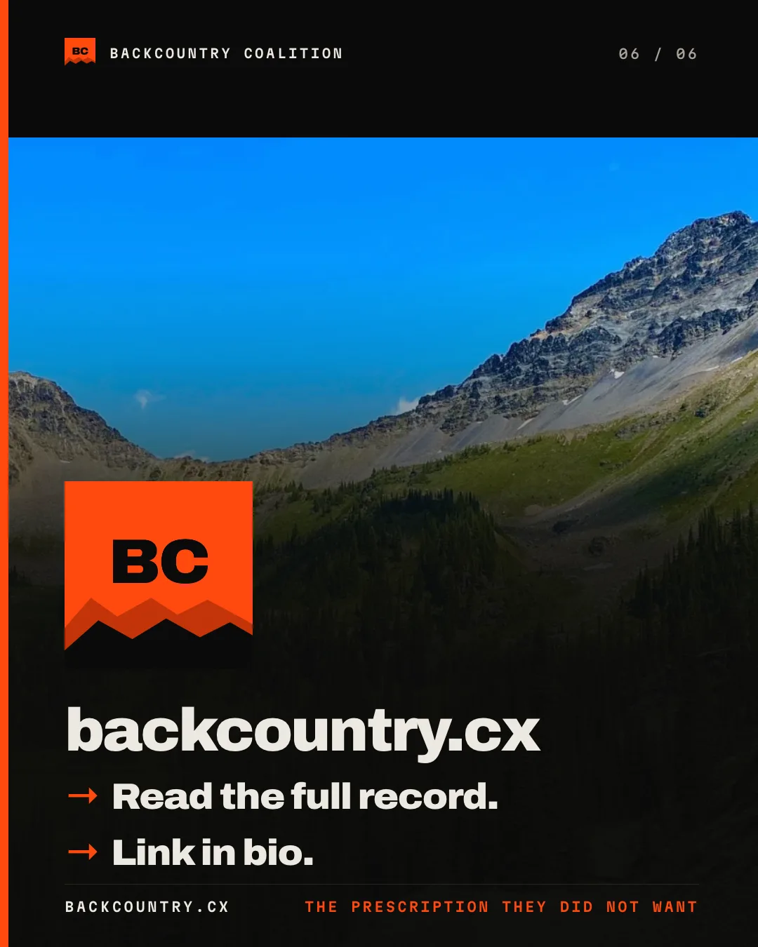 Slide 6 of 6. A photograph of the Rady Creek road switchback with the Backcountry Coalition mark, the address backcountry.cx, and two lines at full size: read the full record, link in bio.