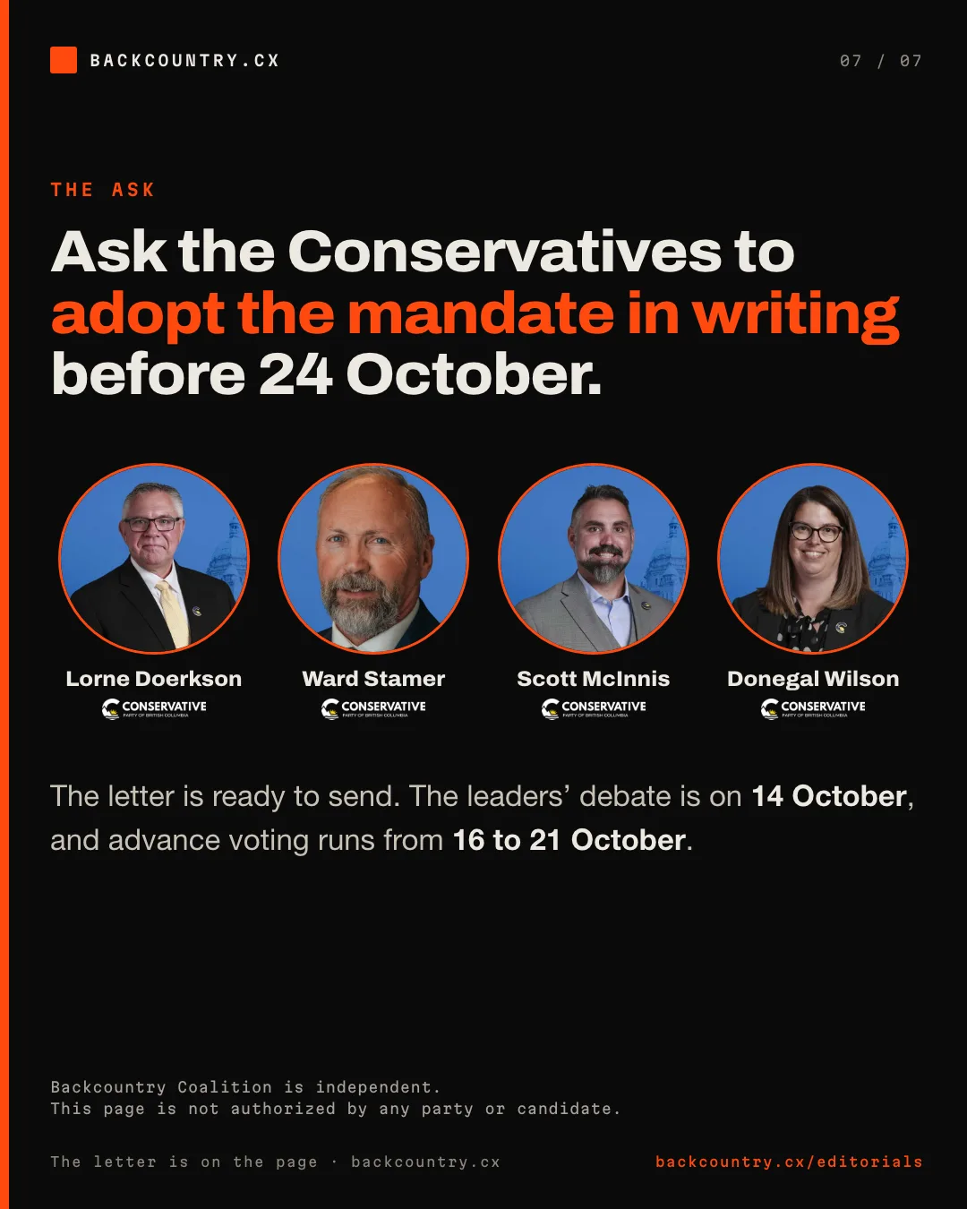 Slide 7 of 7. The ask. Write to the Conservative Party of BC and ask it to adopt the seven-point mandate in its leader's name before 24 October. Backcountry Coalition is independent, and the page is not authorized by any party or candidate.