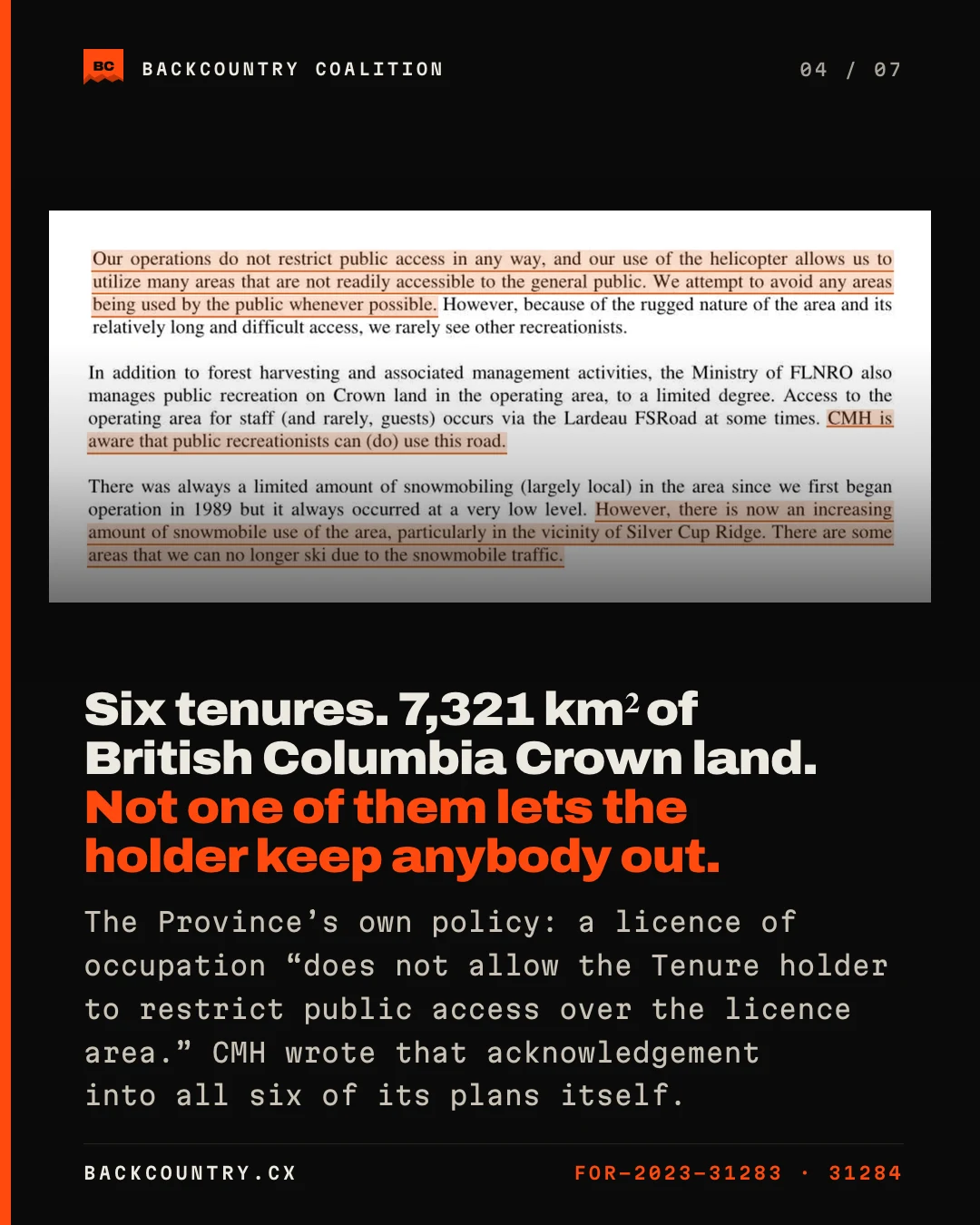 Slide 4 of 7. Section 7.1 of the CMH Galena management plan, with the lines “our operations do not restrict public access in any way” and “there are some areas that we can no longer ski due to the snowmobile traffic” marked, under the heading: six tenures, 7,321 km² of British Columbia Crown land, and not one of them lets the holder keep anybody out.