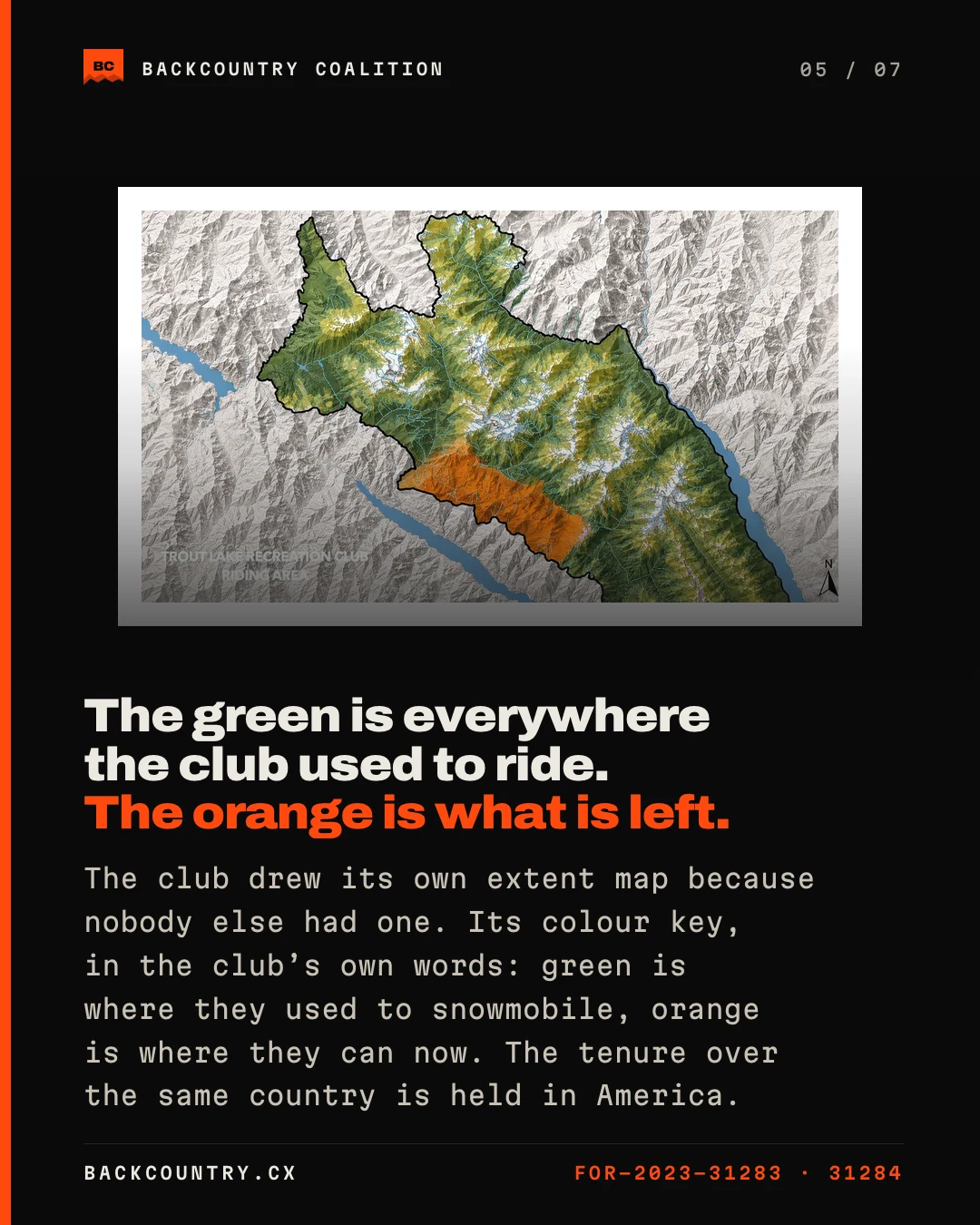 Slide 5 of 7. The Trout Lake Recreation Club’s own riding-area extent map, a green area with a smaller orange area inside it, under the heading: the green is everywhere the club used to ride, the orange is what is left.