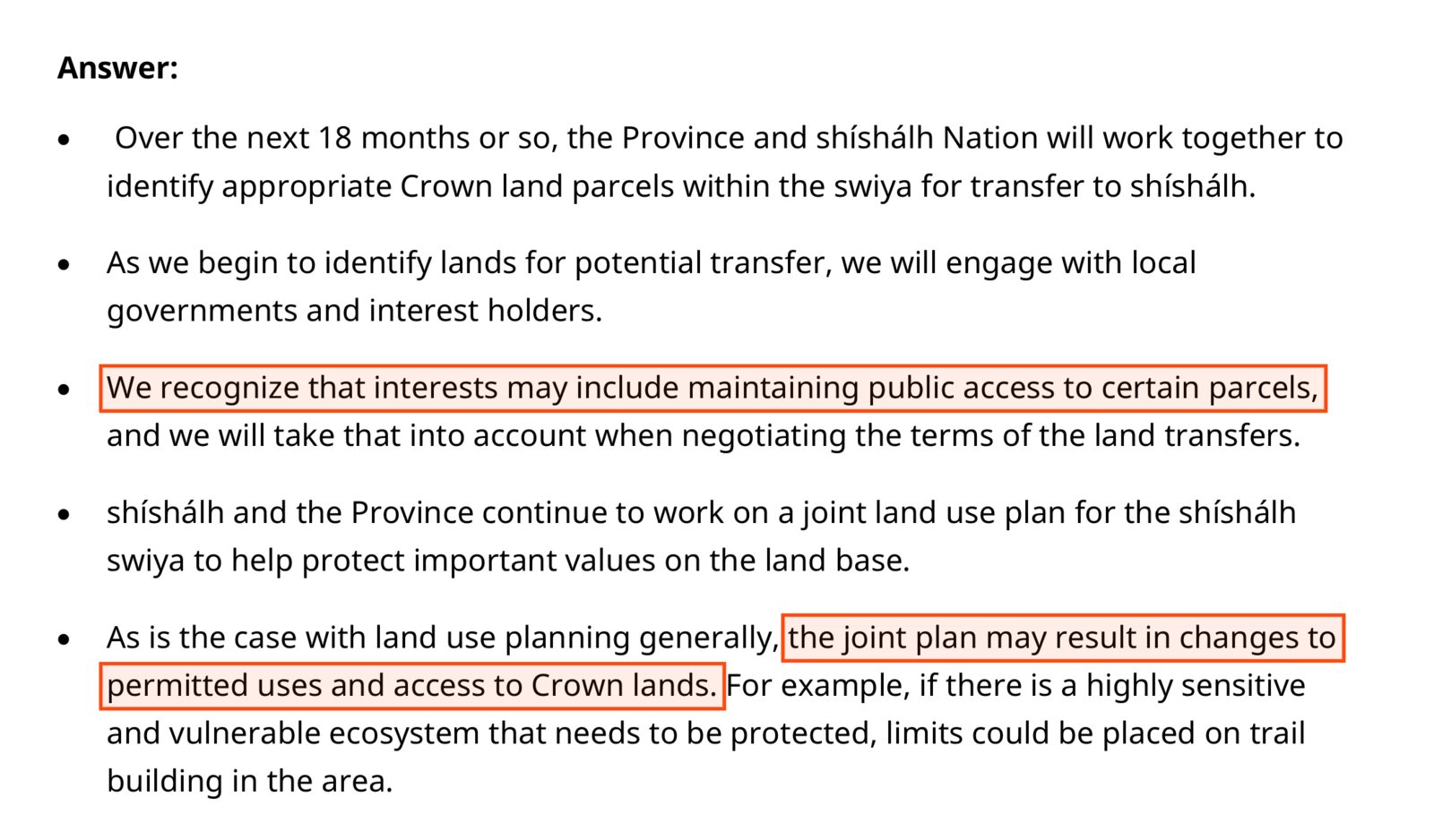 From the Province's questions and answers on the shíshálh agreement. Two passages are boxed: We recognize that interests may include maintaining public access to certain parcels, and we will take that into account when negotiating the terms of the land transfers. And: the joint plan may result in changes to permitted uses and access to Crown lands.
