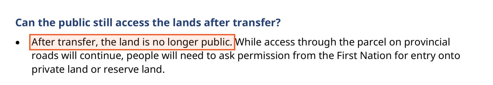 Page 12 of the Province's northeast land transfer Q&A. Under the question Can the public still access the lands after transfer?, the boxed sentence reads: After transfer, the land is no longer public. The answer continues that access through the parcel on provincial roads will continue, but people will need to ask permission from the First Nation for entry onto private land or reserve land.