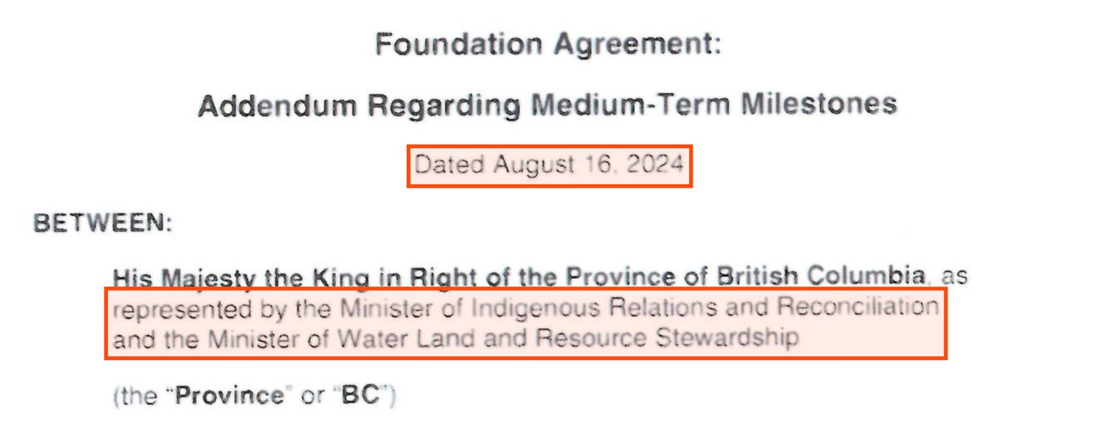 Page 2 of the agreement. Boxed: Dated August 16, 2024; and represented by the Minister of Indigenous Relations and Reconciliation and the Minister of Water Land and Resource Stewardship.